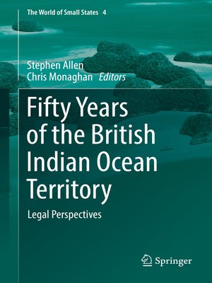 cover image of Fifty Years of the British Indian Ocean Territory